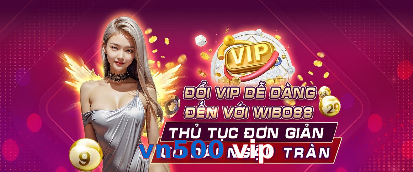 vn500 vip